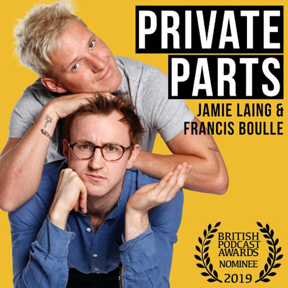 Private Parts: Jamie Laing & Francis Boulle